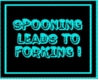 Spooning leads 2 forking