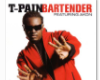 T-Pain Bartender