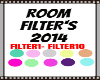 Room Filter's 2014