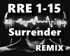Surrender  REMIX