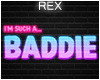 BADDIE ! - Neon Sign