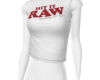 RAW!