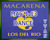 Macarena + Dance