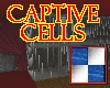 Captive Cells