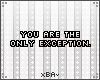 [xBA] Only Exception