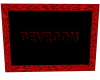 sign for devroom red blk