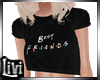 Best Friends Shirt