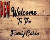 Family Cabin Welcome