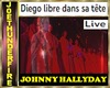 JH/Diego Libre/Live