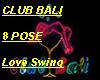 Club Bali Love Swing