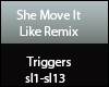 She Move It Like Remix