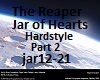 Hardstyle The Reaper Pt2