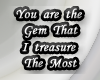 Gem that I treasure