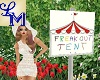 !LM FreakOut Tent Sign