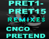 Remix Pretend CNCO