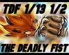 The Deadly Fist