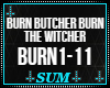 Burn Butcher Burn