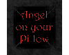 PP~Angel on your pillow