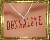 LD~ Donnalove Necklaces