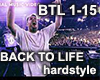 Back To Life - Hardstyle
