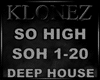 Deep House - So High