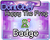 !HappyTheFrog-Badge