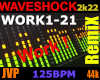 WORK Remix 2k22