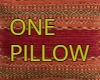 One Pillow