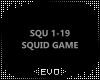  | SQUID GAME