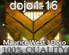 Maurice West - Dojo