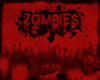 (VDH) zombies sign