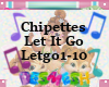Chipettes - Let It Go