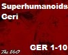 Superhumanoids Geri