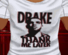 ThankMeLater (Drake)