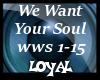 we want your soul