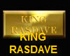 Gold Bar KING RASDAVE