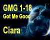 {R} Got Me Good -Ciara