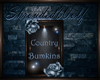 ~Country Bumpkin~Sign