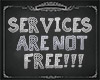 No free service sign