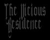 The Vicious Residence