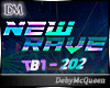 New Rave Mix ♛ DM