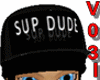 Black Sup Dude Cap