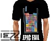 EPIC FAIL t shirt