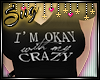 {S} MyCrazy T-shirt