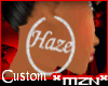 *MzN* Custom Haze Hoops
