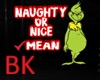 BK> Mean Grinch Cutout