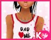 iK|DAD<3ME Kids Top