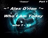 Who I Am Today (Part 1)