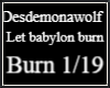 let babylon burn