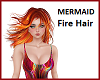 Mermaid Fire Hair